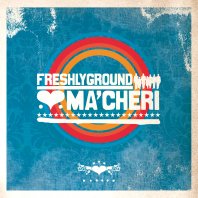  Freshlyground Ma'Cheri