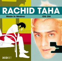 Rachid Taha Two for One: Ole Ole and Made in Medina